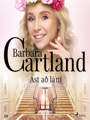 cover image of Ást að láni (Hin eilífa sería Barböru Cartland 3)
